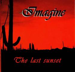 Imagine : The Last Sunset